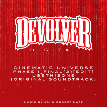 John Robert Matz and Stemage - Devolver Digital® Cinematic Universe: Phase 1_FINAL(2)[edit]USETHISONE (Original Soundtrack)