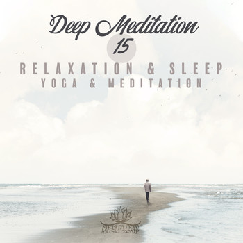 Meditation Music Zone - Deep Meditation 15 (Relaxation & Sleep, Yoga & Meditation, Healing Music with Hz Tones and Tibetan Bowls, White Quiet Noise)