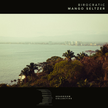 Birocratic - Mango Seltzer