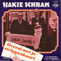 Sjakie Schram - Overal Met Je Strippenkaart