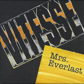 Vitesse - Mrs. Everlast