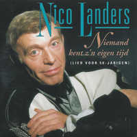 Nico Landers - Niemand Kent Z'n Eigen Tijd