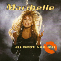 Maribelle - Jij Bent Van Mij