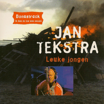 Jan Tekstra - Leuke Jongen
