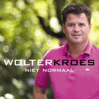 Wolter Kroes - Niet Normaal