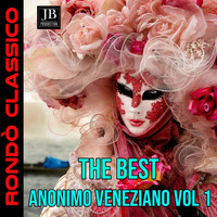 Orchestra Veneziana - The Best of Anonimo Veneziano Vol 1 (Volume 1)