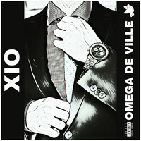 Xio - Omega De Ville (Explicit)