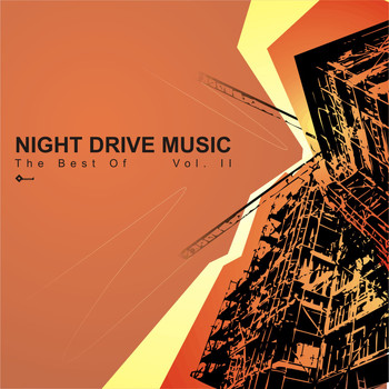 Various Artists - The Best of Night Drive Music, Vol. 2
