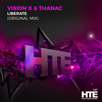 Vision X and Thanac - Liberate