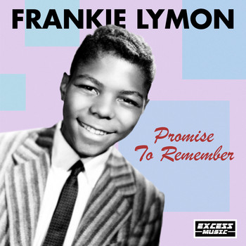 Frankie Lymon - Promise To Remember