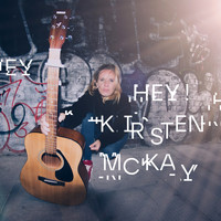 Kirsten McKay - Hey!