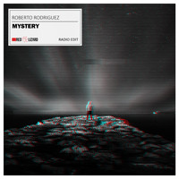 Roberto Rodriguez - Mystery (Radio Edit)