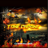 Tone Capone - Clann Killers (Explicit)