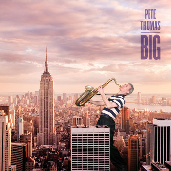 Pete Thomas - Big