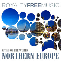 Royalty Free Music Maker - Royalty Free Music: Cities of the World (Northern Europe)