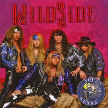 Wildside Young Gunns - ...Formerly Known As