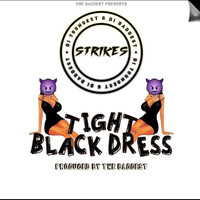Strikes / - Tight Black Dress
