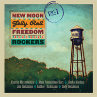 New Moon Jelly Roll Freedom Rockers - New Moon Jelly Roll Freedom Rockers - Volume 1 (New Moon Jelly Roll Freedom Rockers - Volume 1)