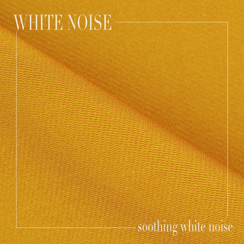 White Noise - Soothing White Noise