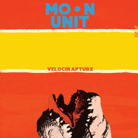 Moon Unit - Velocirapture