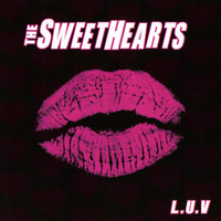 The Sweethearts - L.U.V