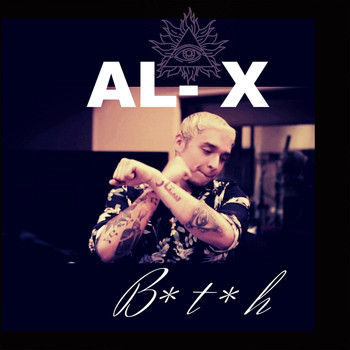 AL-X - B*t*h (Explicit)