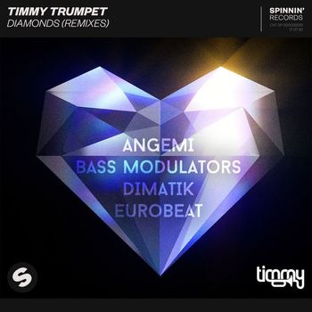 Timmy Trumpet - Diamonds (Remixes)