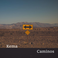 Kema - Caminos