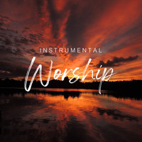 Worship Together - Instrumental Worship - Piano Versions