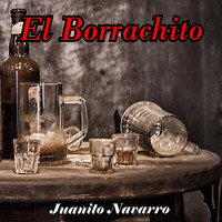 Juanito Navarro - El Borrachito
