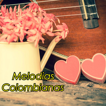 Varios Artistas - Melodias Colombianas
