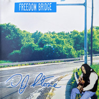 DJ Stone - Freedom Bridge