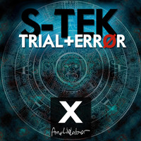 S-Tek - Trial & Error