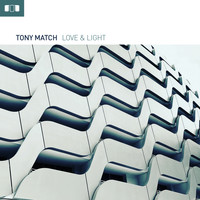 Tony Match - Love & Light