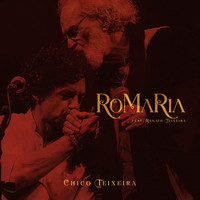 Chico Teixeira - Romaria