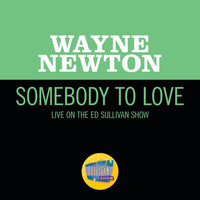 Wayne Newton - Somebody To Love (Live On The Ed Sullivan Show, June 12, 1966)