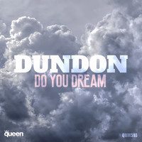 DUNDON - Do You Dream