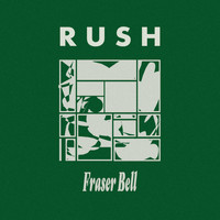 Fraser Bell / - Rush