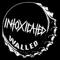 Intoxicated - Walled (Explicit)