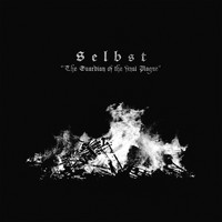 Selbst - The Guardian of the Final Plague