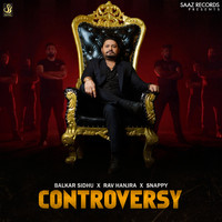 Balkar Sidhu - Controversy (Explicit)