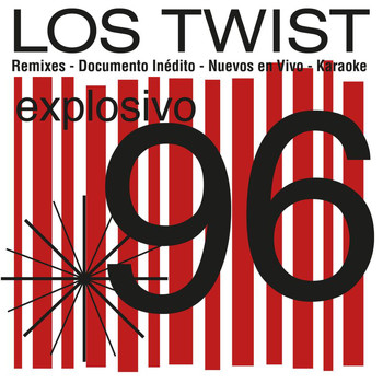 Los Twist - Explosivo '96