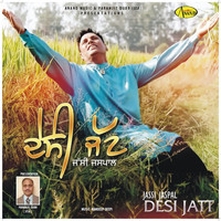 Jassi Jaspal - Desi Jatt