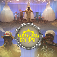 Psirico - Samba de Roda do Psi (Ao Vivo)