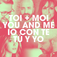 Grégoire - Toi + Moi / You and Me / Io con te / Tú y Yo (International Version)