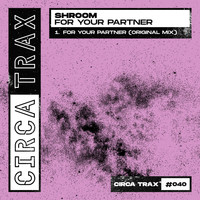 Shroom - For Your Partner