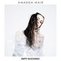 Amanda Mair - Empty Blockings