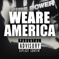 Mike Burns - We Are America (Explicit)
