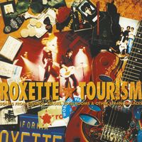 Roxette - Tourism (Extended Version)