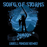 Dranxx - Song Of Storms (Abell Pandax Remix)